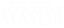 El Caballero Mayor